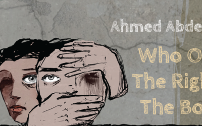 Who Owns the Right to the Body?: An in Depth Reading into Egyptian Prison Life